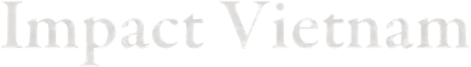 Impact Vietnam